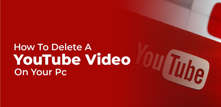 how to delete a video on youtube